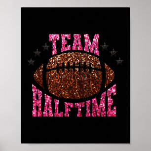 Team Halbzeit Super American Football Day Group Ma Poster