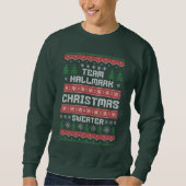 Team Hallmark Ugly Christmas Sweater Sweatshirt (Vorderseite)