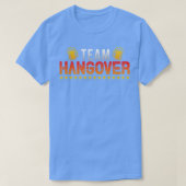 Team Hangover Bachelor Geschenk 2 T-Shirt (Design vorne)