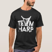 Team Harp Musician Harpist Instrument Player T-Shirt (Vorderseite)