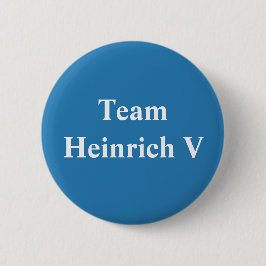 Team Heinrich V Button
