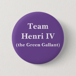 Team Henri IV (Grüne Galerie) Button