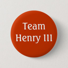 Team Henry III Button