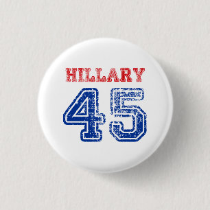 Team Hillary 45 Button