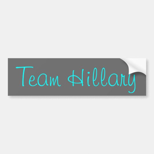 Team Hillary Autoaufkleber (Vorne)