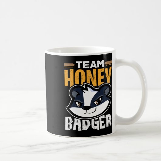 Team Honey Badger - Cooles Tiergeschenk Kaffeetasse (Rechts)