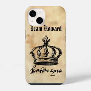 Team Howard - Catherine Howards Krone & Unterschri iPhone 14 Hülle
