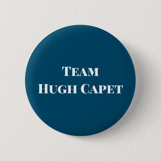 Team Hugh Capet Button (Vorderseite)