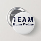 TEAM Huma Weiner Button (Vorne & Hinten)