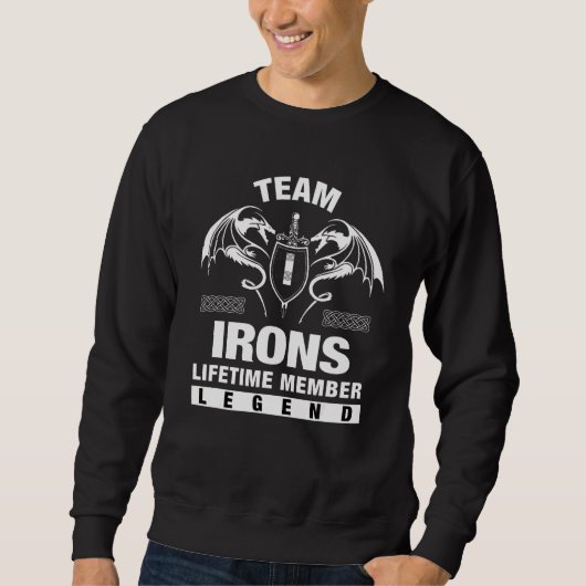 Team Irons Lebenslanges Mitglied Sweatshirt (Vorderseite)