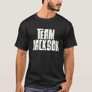 Team Jackson Son Grandson Husband Vater Mama Sport T-Shirt