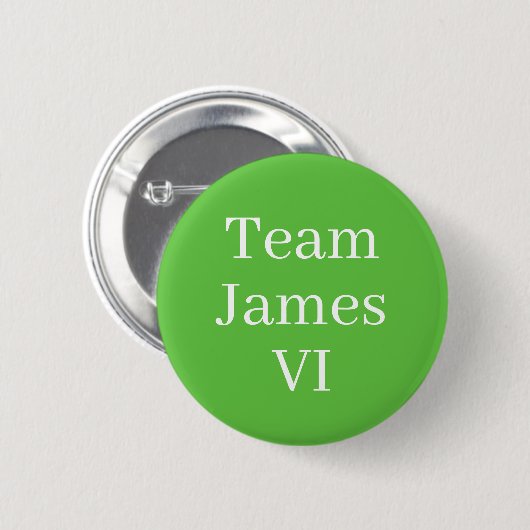 Team James VI von Schottland Button (Vorne & Hinten)