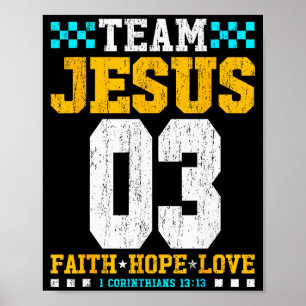 Team Jesus 03 Glaube Hoffnung Liebe Christliche Bi Poster