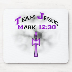 Team Jesus Mark 12:30 Mousepad