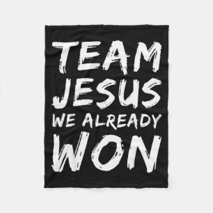 Team Jesus Wir haben bereits Christlichen Glauben Fleecedecke