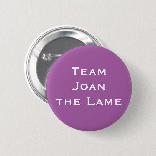 Team Joan the Lame Button (Vorne & Hinten)