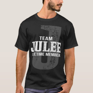 Team JULEE Lebenslanges Mitglied T-Shirt