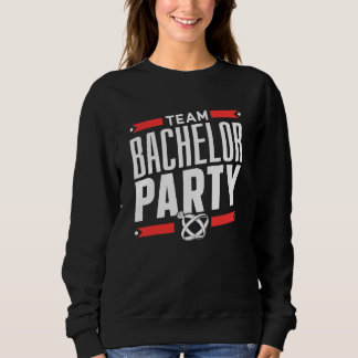 Team Junggesellenabschied Bräutigam Braut Sweatshirt
