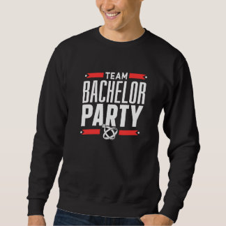 Team Junggesellenabschied Bräutigam Braut Sweatshirt
