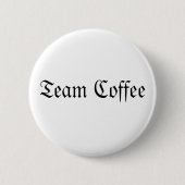 Team-Kaffee-Taste Button (Vorderseite)