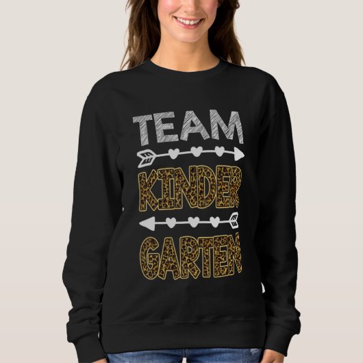 Team Kindergarten Leopard Lehrer Zurück zur Schule Sweatshirt (Vorderseite)