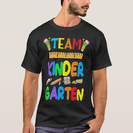 Team Kindergarten Teacher Student Kids Back To Sch T-Shirt (Vorderseite)