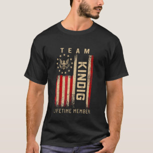 Team KINDIG Lebenslanges Mitglied Amerikanische Fl T-Shirt
