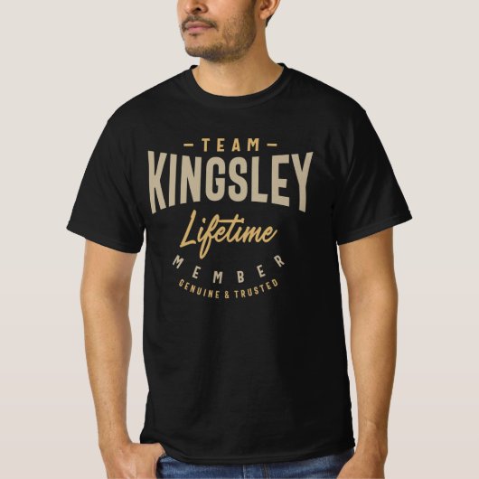 Team Kingsley Lifetime Member Personalisiert Name T-Shirt (Vorderseite)