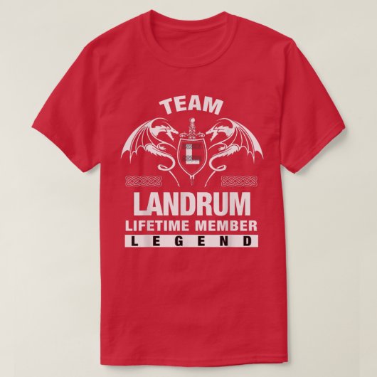 Team LANDRUM Lifetime Member Gift T - Shirt (Design vorne)