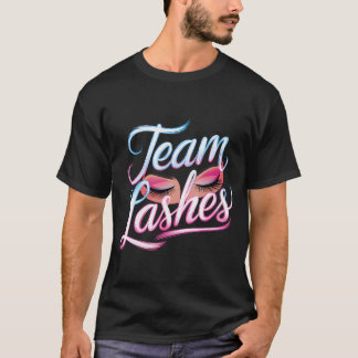 Team Lashes Girl Pink Gender Reveal Party Baby Sho T-Shirt