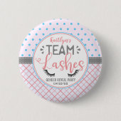 "Team Lashes" Modernes Party der Geschlechteroffen Button (Vorderseite)