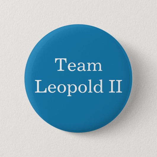 Team Leopold II. Heiliger römischer Kaiser Button (Vorderseite)