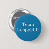Team Leopold II. Heiliger römischer Kaiser Button (Vorne & Hinten)