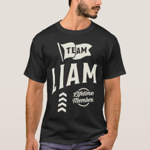 Team Liam Lifetime Member Personalisiert Name Liam T-Shirt