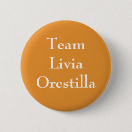 Team Livia Orestilla Römische Kaiserin Button