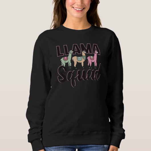 Team Llama Squad    Animal For Men Women  Fun Squa Sweatshirt (Vorderseite)