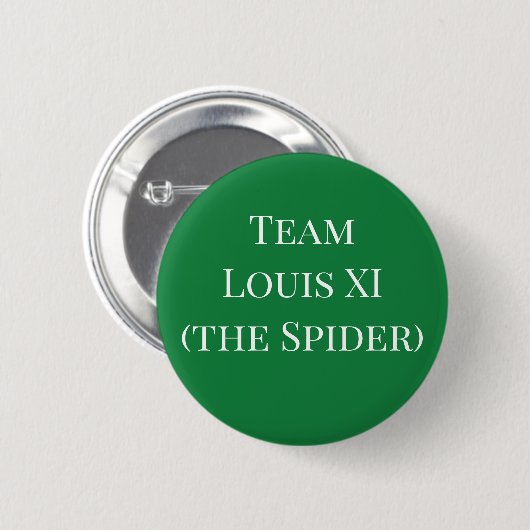 Team Louis XI (Spider) Button (Vorne & Hinten)