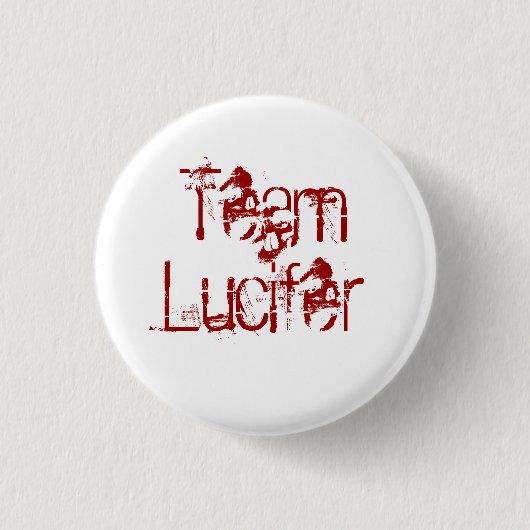 Team Lucifer Knopf Button (Vorderseite)