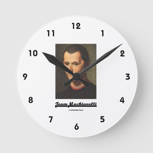Team Machiavelli Portrait von Niccolo Machiavelli Runde Wanduhr (Vorderseite)