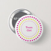 Team Mädchen Pink Gelbe Punkte Geschlecht Enthüllu Button (Vorne & Hinten)