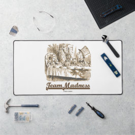 Team Madness Wonderland Mad Tee Party Spaß Schreibtischunterlage