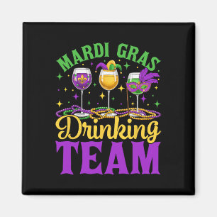 Team Mardi Gras Party Custome Drink Bier Drink Magnet