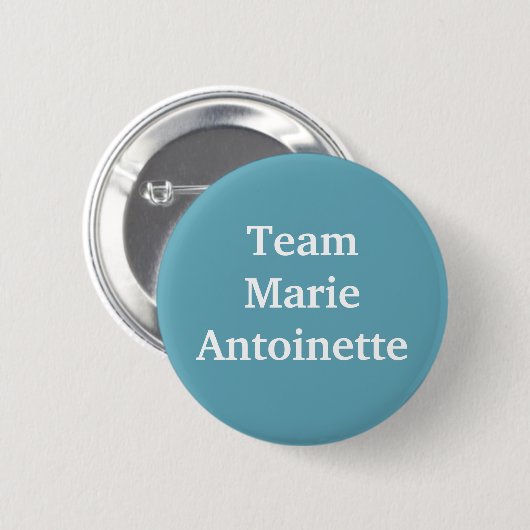 Team Marie Antoinette Button (Vorne & Hinten)