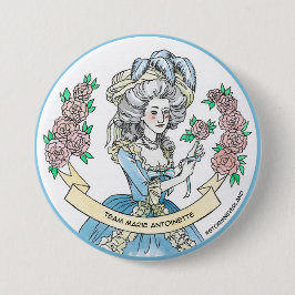 Team Marie Antoinette Button