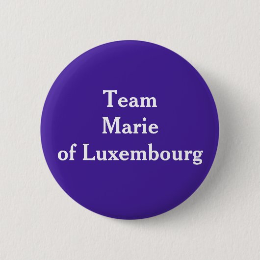 Team Marie von Luxemburg Button (Vorderseite)