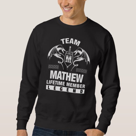 Team Mathew Lifetime-Mitglied Sweatshirt (Vorderseite)