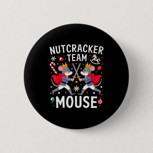 Team Maus Nussknacker-Shirt Weihnachtstanz Lustig  Button