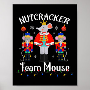 Team Maus Nussknacker Weihnachtstanz Lustiger Sold Poster