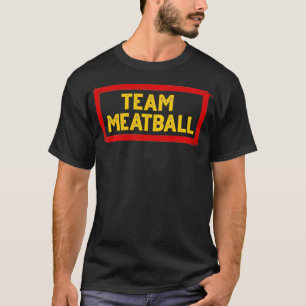 Team Meatball für den italienischen Koch Feinschme T-Shirt