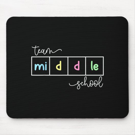 Team Mittelschulgruppe Mittelschullehrer Mousepad (Vorne)